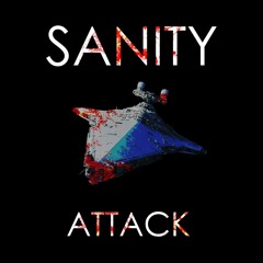 SANITY - ATTACK(free download)