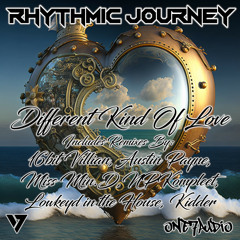 Rhythmic Journey - Different Kind of Love (NPKompleet Remix)