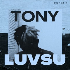 LOOK AT ME (TONYLUVSU TRIBUTE)