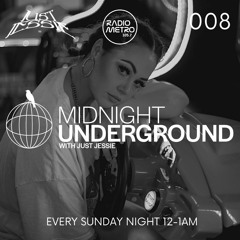 Midnight Underground 008 - 105.7 Radio Metro