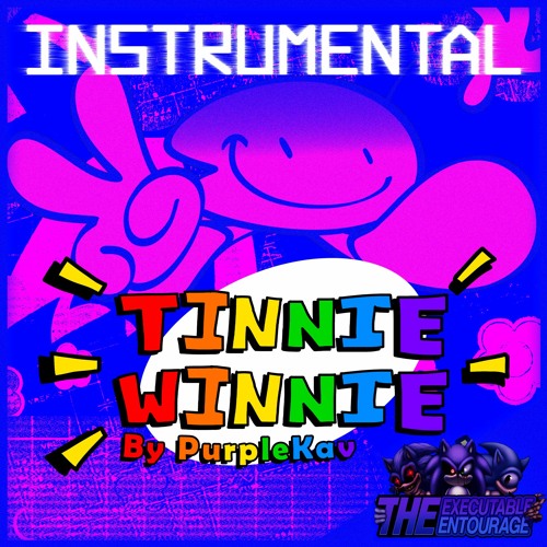 Tinnie Winnie (Instrumental) - The Executable Entourage OST