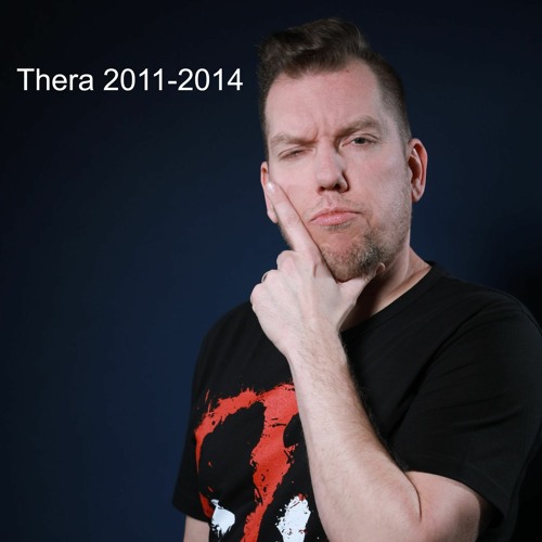 Thera 2011-2014 (Mixed By Unshifted)