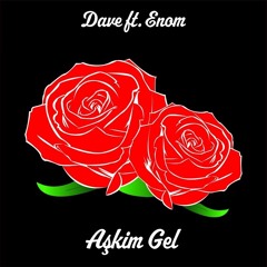 Dave Ft Enom - Askim Gel (Deejay Ramos Edit)
