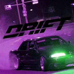 Drift / Phonk / Cowbells / Memphis
