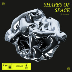 Shapes of Space - Techno Mix