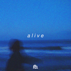 alive