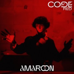 amaroon [Code Red x Drugstore]
