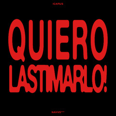 Quiero lastimarlo!