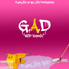 G.A.D. (Wap Remix)