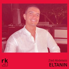 RK | Ziad Abdelaziz - ELTANIN