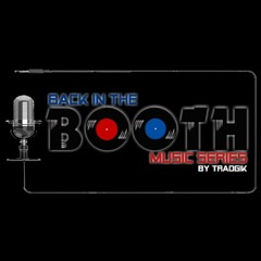 Back In The Booth Ep. 01