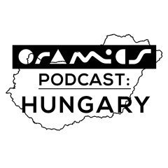 Oramics Podcast: Hungary