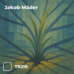 TR210 - Jakob Mäder