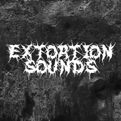 Extortion Sounds Podcast Series