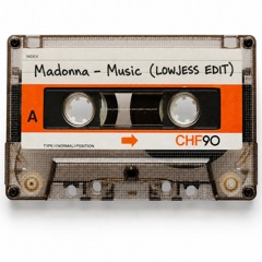 Madonna - Music (LOWJESS EDIT)