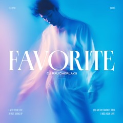 [PREMIERE] DJ Räucherlaks - Favorite
