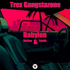 Babylon (ft.Mellow & Teknik)