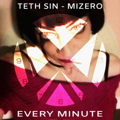 Every Minute | feat. Mizero