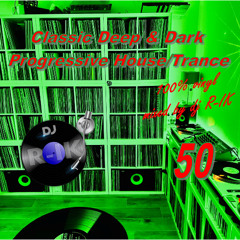 Classic Deep & Dark Progressive House / Trance 50 vinyl set by R-IK