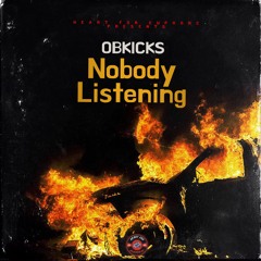 Nobody Listening