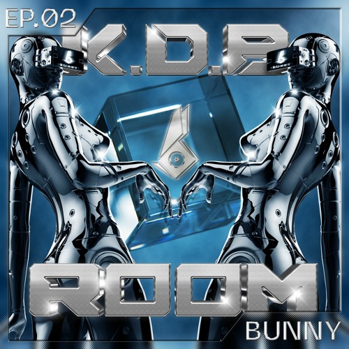 K.D.B Room EP.02 - Bunny