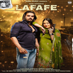 Lafafe (feat. Sahil Sangwan,Sheetal Sangwan)