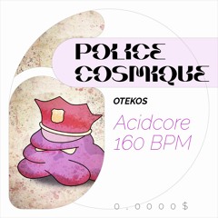 Otekos - Police Cosmique Arah