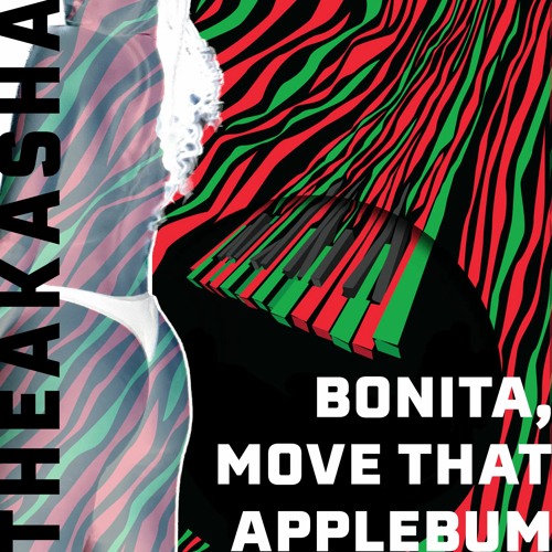 BONITA, MOVE THAT APPLEBUM! (THEakasha mashup)