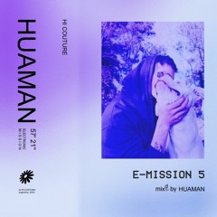 e-mission n°5: HUAMAN