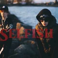 Selfish x Swane (prod. vpnshawty)