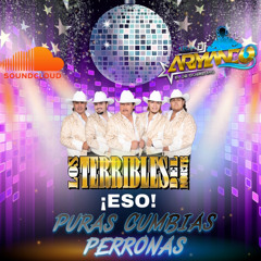 Los Terribles del Norte Puras Cumbias Perronas 🔥