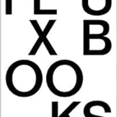 READ EPUB ✏️ Fluxbooks: Fluxus Artist Books from the Luigi Bonotto Collection by Gior