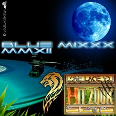 HIT 2012 - BLUE MIXXX ZOUK
