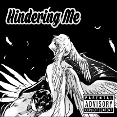 Hindering Me(feat.Lonley Pluto) [Prod. nandooxz]