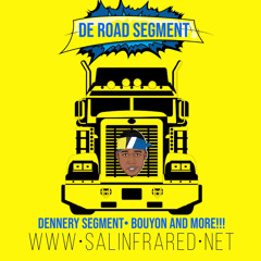 De Road Segment  PT2 • Dennery Segment • Bouyon And More!! CARNIVAL 2024
