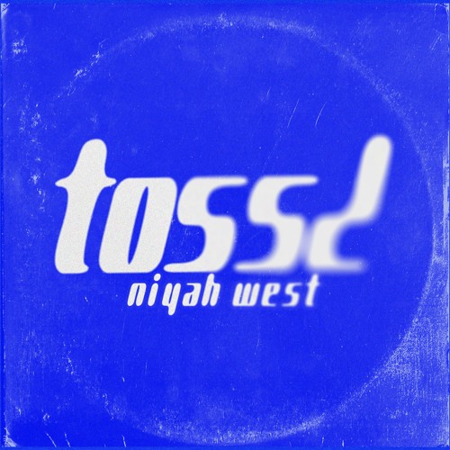 Live at Tossd 001 - Niyah West