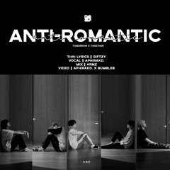 [Thai Ver.] TXT - Anti-Romantic (Acapella)(Cover by Aphirak D.)