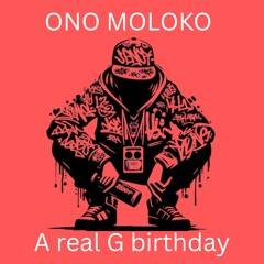 A real G birthday