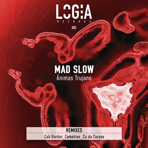 PREMIERE⚡️Mad Slow - Trujano (Cometran Remix) [LOGIA Records]