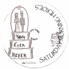 03 Saturday Morning Heroes - Track 3