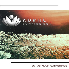 ADMRL Live! @ LMG 06.07.2023 - Sunrise Desert Breaks