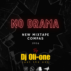 No Drama Mixtape By Dj Oli-One