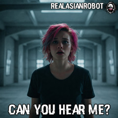 Can You Hear Me
