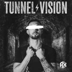 Tunnel Vision - Restricted, Nik Sitz [ANAVAX Remix]