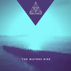 The Waters Rise