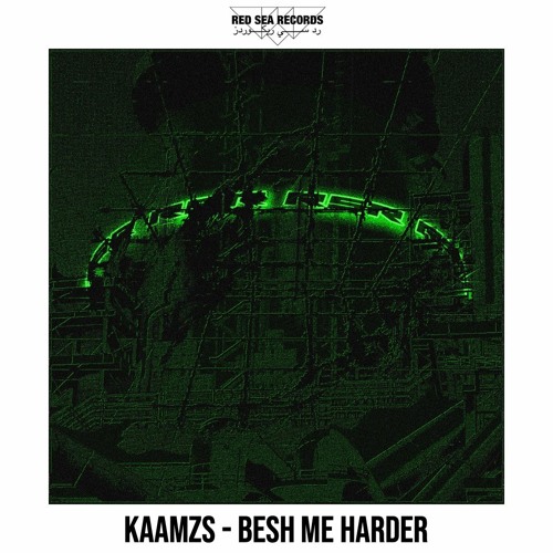 kaamzs - BESH ME HARDER [RSRP#020]