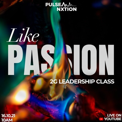 Like Passion | 16th October 2021