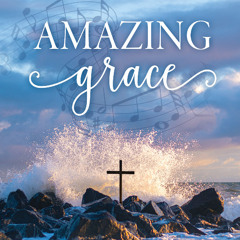 Amazing Grace