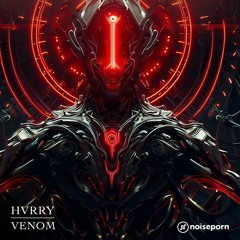 HVRRY - Venom
