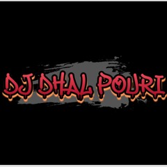 Dilbar Janiya Ab Aaja Remix - DJ Dhal Pouri